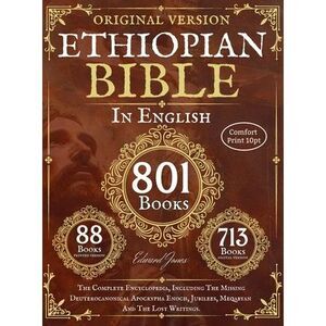 Complete Ethiopian Bible in English - Original Version - 88 Books (Comfort Print